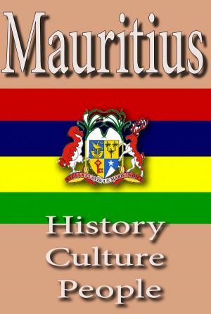 Book cover of History and Culture of Mauritius, History of Mauritius, Republic of Mauritania, Mauritius