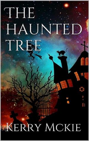 Cover of the book The Haunted Tree by Maddie Broome
