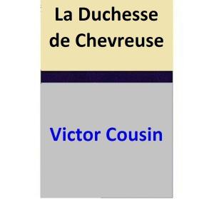Book cover of La Duchesse de Chevreuse