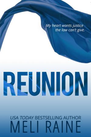 Cover of the book Reunion (Coming Home #3) by Needa Warrant, Miranda Rights