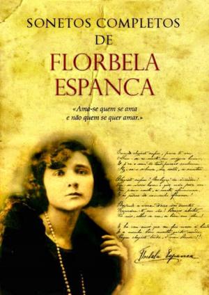 Cover of the book Sonetos Completos de Florbela Espanca by Julio Dinis