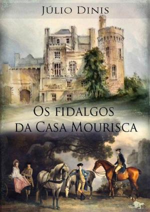 Cover of the book Os Fidalgos da Casa Mourisca by Robert Louis Stevenson