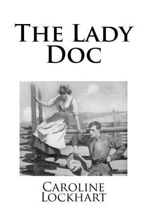 Cover of the book The Lady Doc by F. Marion Crawford