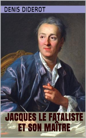 Cover of the book Jacques le fataliste et son maître by Charles Baudelaire