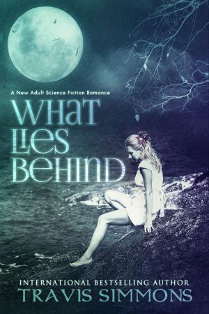 bigCover of the book What Lies Behind by 