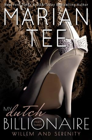 Cover of the book My Dutch Billionaire 3 by Kimberly Spencer