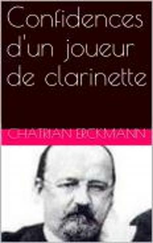 Cover of the book Confidences d'un joueur de clarinette by Delphine de Girardin
