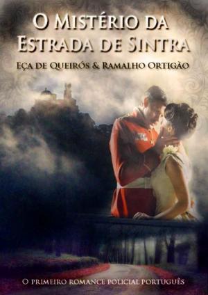 Cover of the book O Mistério da Estrada de Sintra by Fernando Pessoa, Alberto Caeiro