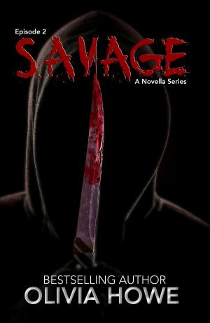 Cover of the book Savage (Episode 2 in The Killer Novella Series) by Jack Waddell