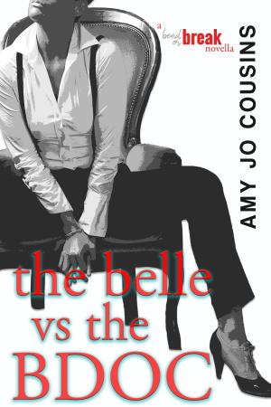 Book cover of The Belle vs. the BDOC