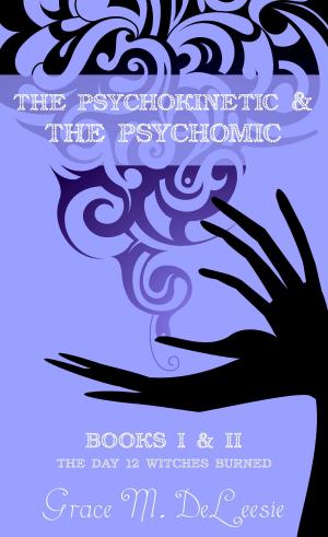 Book cover of The Psychokinetic & The Psychomic