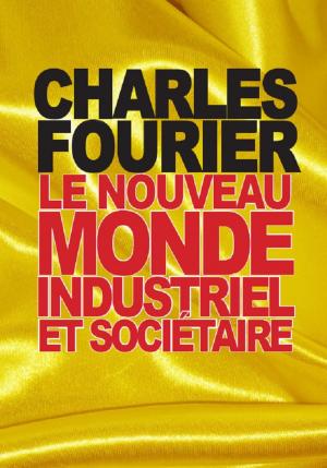Cover of the book Le nouveau monde industriel et sociétaire by Sigmund Freud
