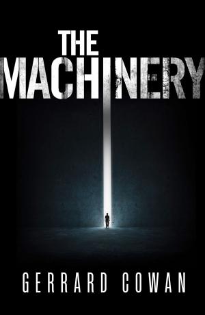 Cover of the book The Machinery (The Machinery Trilogy, Book 1) by Christina Feldman