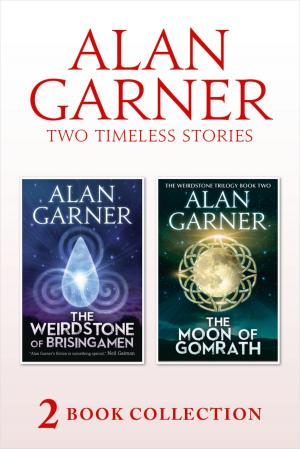 Cover of the book The Weirdstone of Brisingamen and The Moon of Gomrath by Various