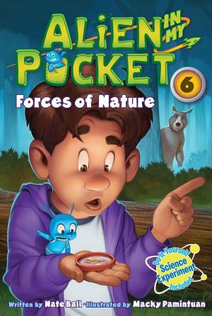 bigCover of the book Alien in My Pocket #6: Forces of Nature by 