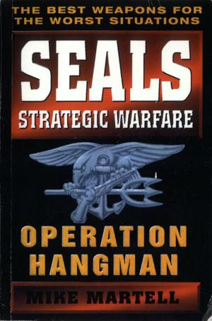 bigCover of the book Seals Strategic Warfare: Operation Hangman by 