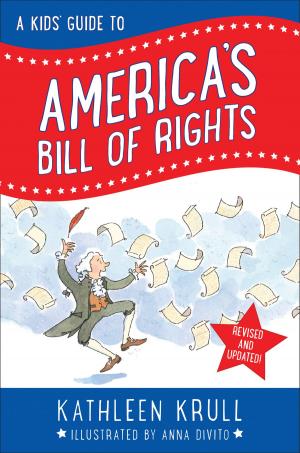 Book cover of A Kids' Guide to America's Bill of Rights