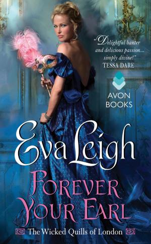 Cover of the book Forever Your Earl by Rachelle Morgan