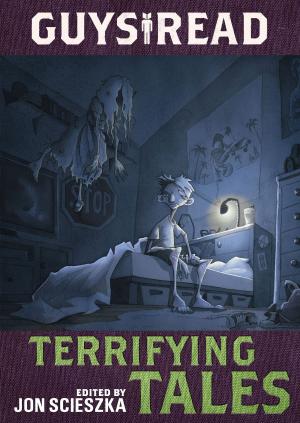 Cover of the book Guys Read: Terrifying Tales by Jarrett J. Krosoczka