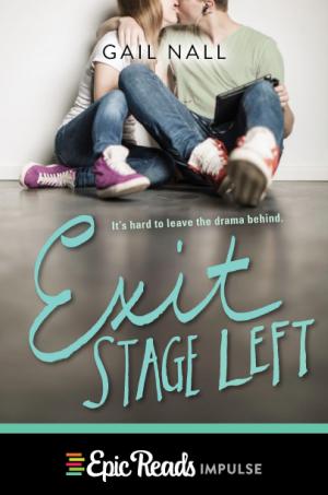 Cover of the book Exit Stage Left by Francesca Lia Block