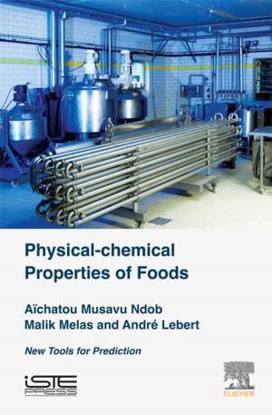 Cover of the book Physical-Chemical Properties of Foods by Gerassimos Barlas