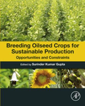 Cover of the book Breeding Oilseed Crops for Sustainable Production by K. G. Swift, J. D. Booker