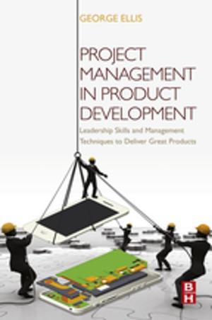 Cover of the book Project Management in Product Development by Phillippe G. Schyns, Robert L. Goldstone, Douglas L. Medin