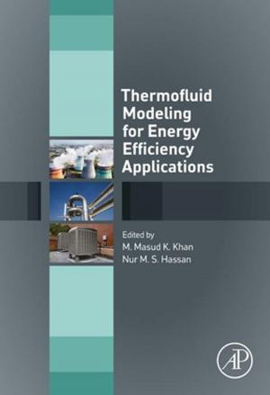Cover of the book Thermofluid Modeling for Energy Efficiency Applications by David Rollinson