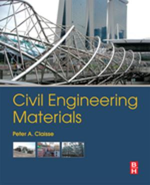 Cover of the book Civil Engineering Materials by J.P. Griffin, P.F. D'Arcy