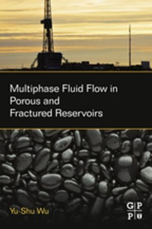Cover of the book Multiphase Fluid Flow in Porous and Fractured Reservoirs by Rajesh Kumar