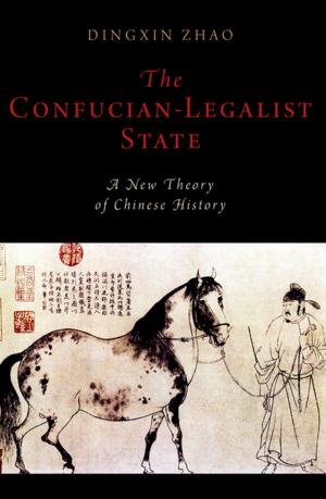 Cover of the book The Confucian-Legalist State by George K. Schweitzer, Lester L. Pesterfield