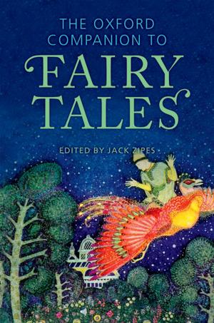 Cover of the book The Oxford Companion to Fairy Tales by Peter Brown, Terence