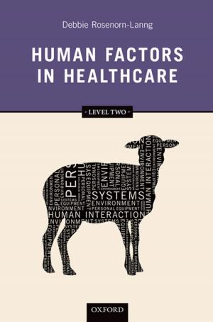 Cover of the book Human Factors in Healthcare: Level Two by 
