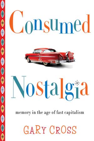 Cover of the book Consumed Nostalgia by Adam O'Brien