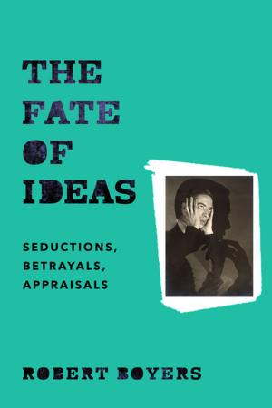 Cover of the book The Fate of Ideas by Shoshana Ringel, Jerrold Brandell