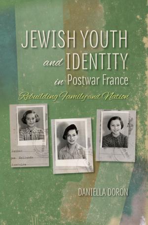 Cover of the book Jewish Youth and Identity in Postwar France by Ephraim Das Janssen