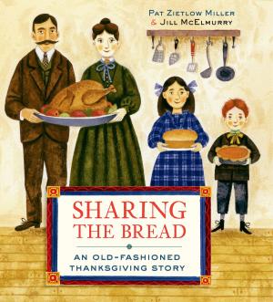Cover of the book Sharing the Bread by Tad Hills