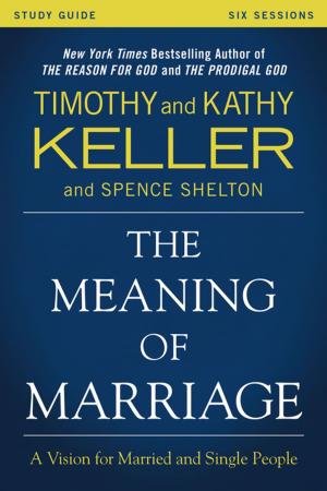 Cover of the book The Meaning of Marriage Study Guide by Gary L. Thomas