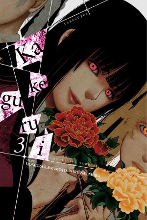 Cover of the book Kakegurui - Compulsive Gambler -, Vol. 3 by Fujino Omori, Kunieda, Suzuhito Yasuda