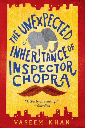 Cover of the book The Unexpected Inheritance of Inspector Chopra by Lila Bowen