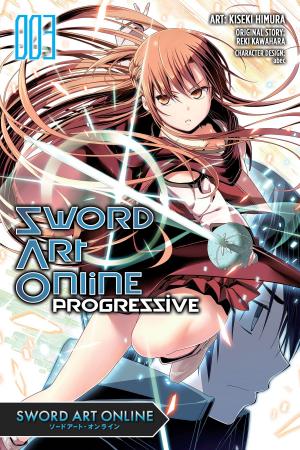 Cover of the book Sword Art Online Progressive, Vol. 3 (manga) by Natsume Akatsuki, Masahito Watari