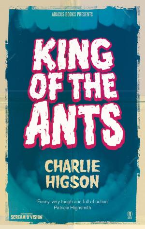 bigCover of the book King Of The Ants by 