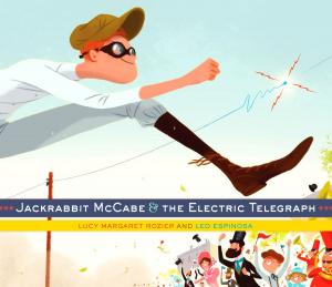 Cover of the book Jackrabbit McCabe and the Electric Telegraph by Matthew J. Gilbert