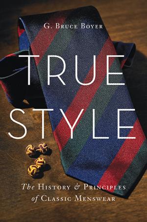 Cover of the book True Style by Peter W. Cookson Jr, Caroline Hodges Persell