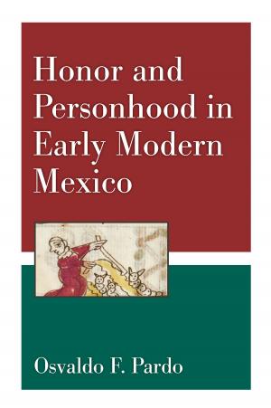 Book cover of Honor and Personhood in Early Modern Mexico