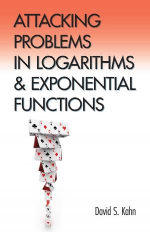 Cover of the book Attacking Problems in Logarithms and Exponential Functions by Oliver Kemp