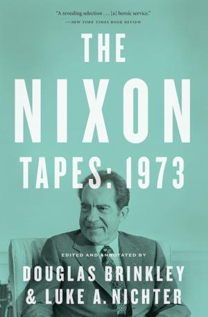 Cover of the book The Nixon Tapes: 1973 by Robert Wilson