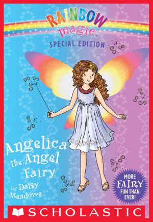 Cover of the book Angelica the Angel Fairy (Rainbow Magic: Special Edition) by Chris d'Lacey