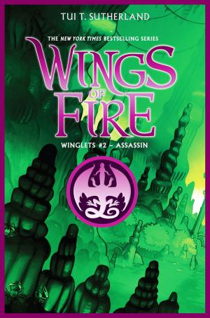 Book cover of Assassin (Wings of Fire: Winglets #2)