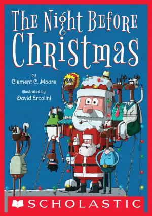 Cover of the book The Night Before Christmas by E. W. Clarke